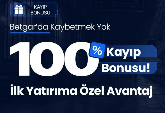 Betgar kayıp bonusu kampanyası ile ilk yatırıma %100 iade avantajı